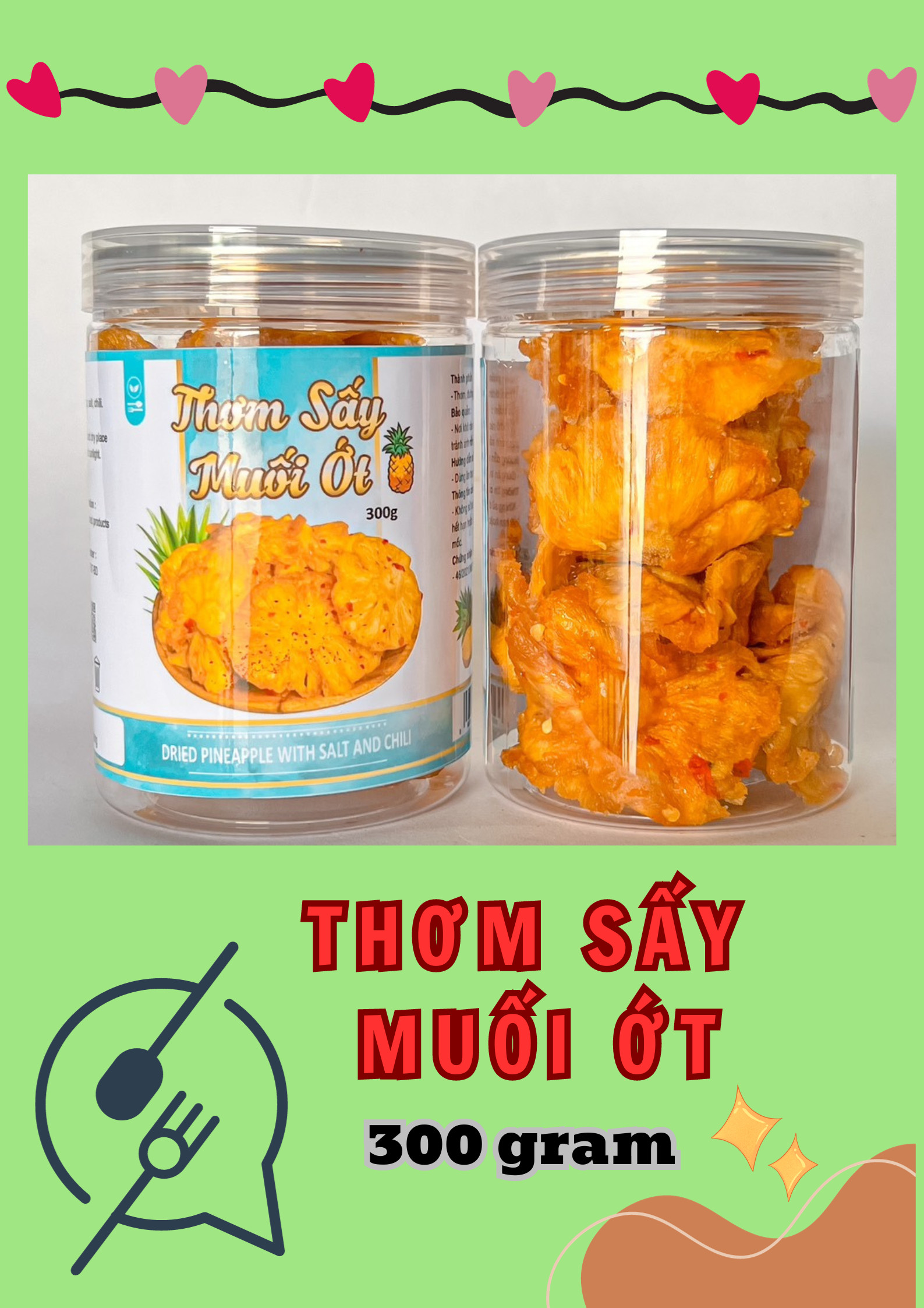 22533-22533-z4832619560366-20d1c80b9cc77aa019d513dd31f004ca-4.jpg Thơm Sấy Muối Ớt Thơm Ngon 300g - 8936208931599