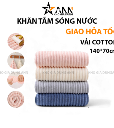 Khăn Tắm To Sóng Nước Mềm Mịn Dễ Thấm Nước 70x140cm - KTTSN01