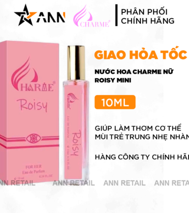 Nước Hoa Charme Roisy Mùi Nữ Mini 10ml - NHCRMN