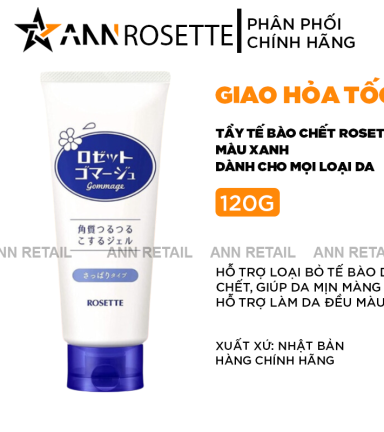 Tẩy Tế Bào Chết Rosette Màu Xanh Cho Mọi Loại Da Gommage Gentle Peeling Gel 120g - 4901696542347
