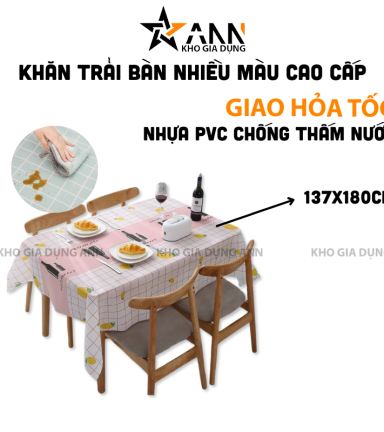 Khăn Trải Bàn Nhiều Màu Chống Thấm Nước Cao Cấp 137x180cm - KTBNMCTN