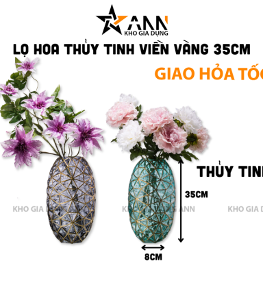 Bình Hoa Thủy Tinh - Lọ Hoa Viền Vàng Sang Trọng 35x8cm - LHTT02