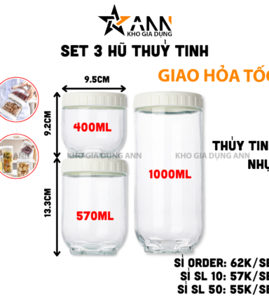 Set 3 Hũ Thủy Tinh Đựng Thực Phẩm - Lọ Thủy Tinh Đựng Đồ Khô 400 - 570- 1000ml - 3LHTT