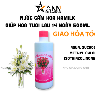 Nước Cắm Hoa Hamilk - Nước Giúp Hoa Tươi Lâu 14 Ngày 500ml - NLTH01