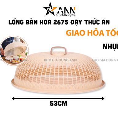 Lồng Bàn Hoa 2675 - Lồng Bàn Bằng Nhựa Đậy Thức Ăn 53cm - LBDTA01