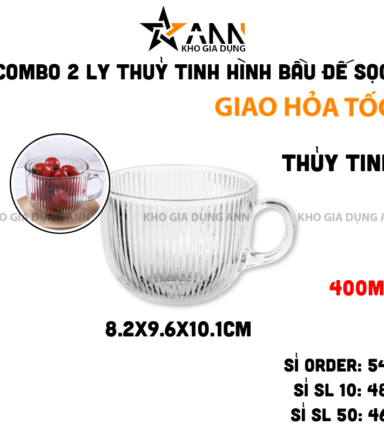 Combo 2 Ly Thuỷ Tinh Hình Bầu Đế Sọc - Ly Thủy Tinh Cao Cấp 400ml 8.2x9.6x10.1cm - LTT02