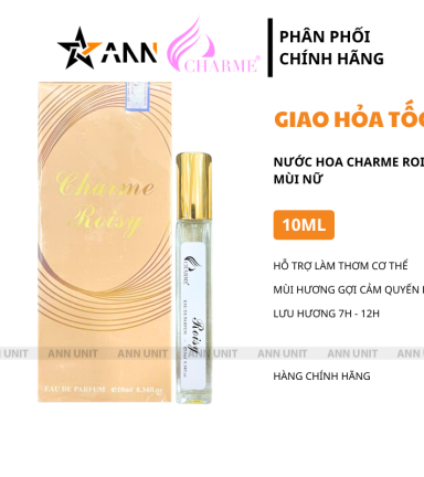 Nước Hoa Nữ Charme Roisy 10ml - Hương Thơm Quyến Rũ Gợi Cảm - NHNUCR10ML