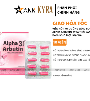 Viên Bột Kích Trắng Body Kyra Alpha Arbutin 3 Plus+ Thái Lan Phiên Bản Mới - Hộp 10 Viên - VBKTKRPBM