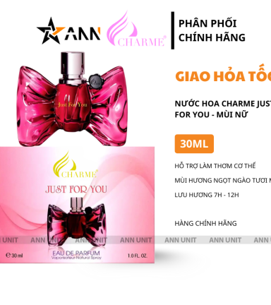 Nước Hoa Nữ Charme Just For You 30ml Hương Thơm Ngọt Ngào Tươi Mát - CHARMEJUSTFORYOU30ML