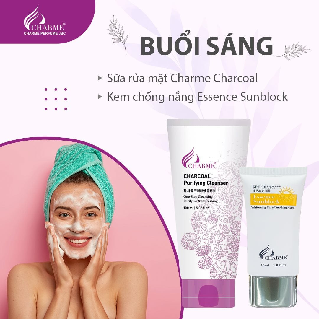 LỊCH BIỂU CÁC BƯỚC SKINCARE MỖI NGÀY CÙNG MỸ PHẨM CHARME COSMETIC BUỔI SÁNG
