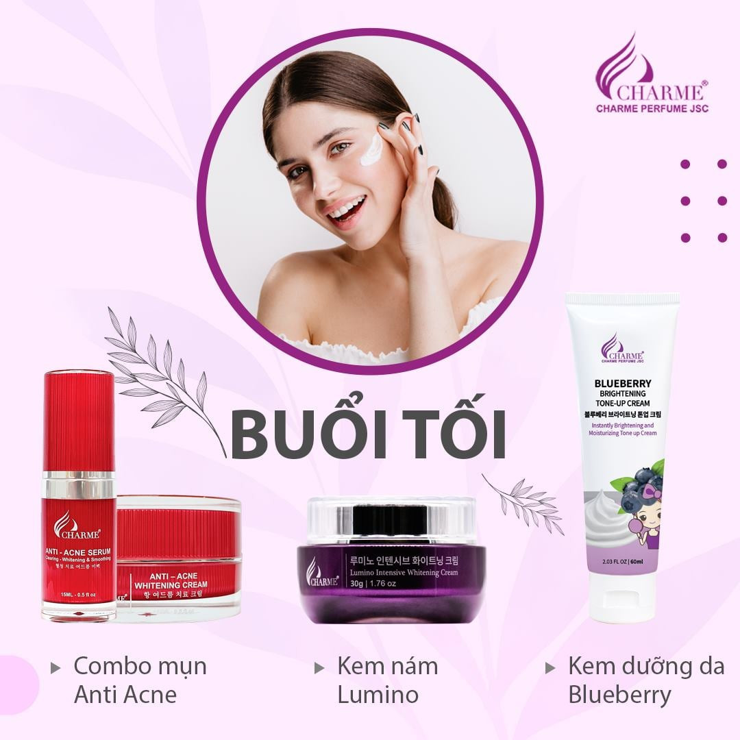 LỊCH BIỂU CÁC BƯỚC SKINCARE MỖI NGÀY CÙNG MỸ PHẨM CHARME COSMETIC BUỔI SÁNG