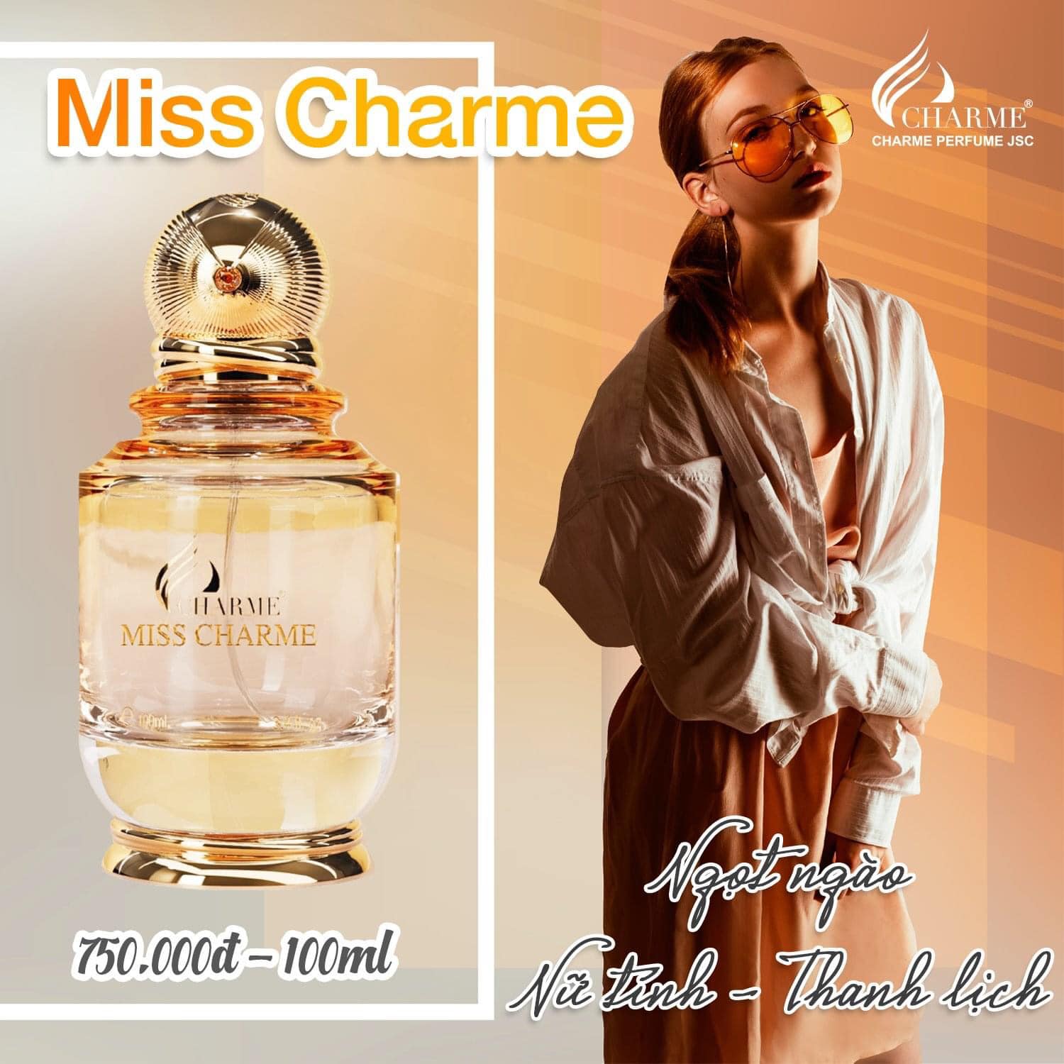 Yêu đậm sâu thơm lâu là sẽ nhớ nước hoa Charme Miss Charme