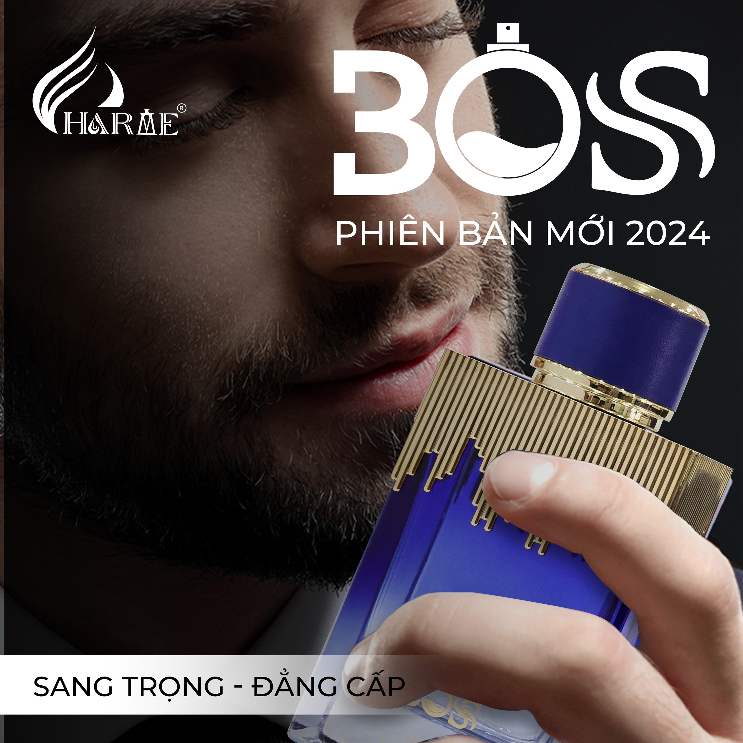 Chinh phục thế giới hương thơm bằng sự đẳng cấp Chỉ có thể là Charme Boss