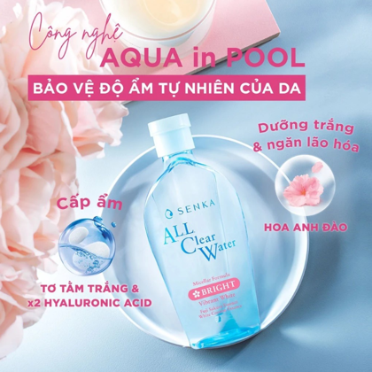 Nước Tẩy Trang SENKA All Clear Water Micellar Formula Bright Cấp Ẩm, Dưỡng Sáng Da