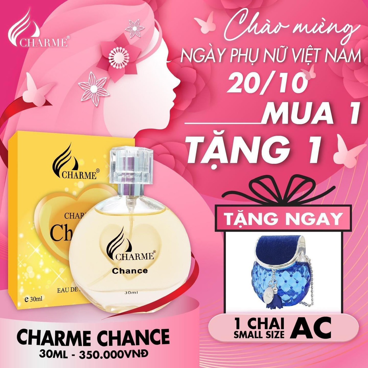 Deal thơm nhất năm lại thêm quà ngọt bão sale mừng ngày phụ nữ Việt Nam 20/10 chính thức đổ bộ tại Charme Perfume