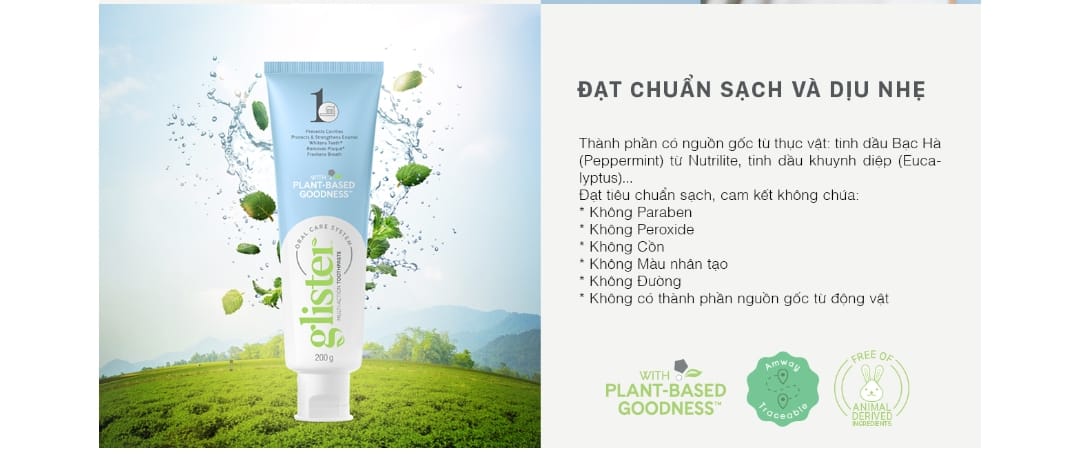 Kem Đánh Răng Amway Glister Phiên Bản Mới thân thiện hệ vi sinh khoang miệng chăm sóc nụ cười gia đình việt